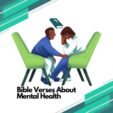 Bible Verses About Mental Health