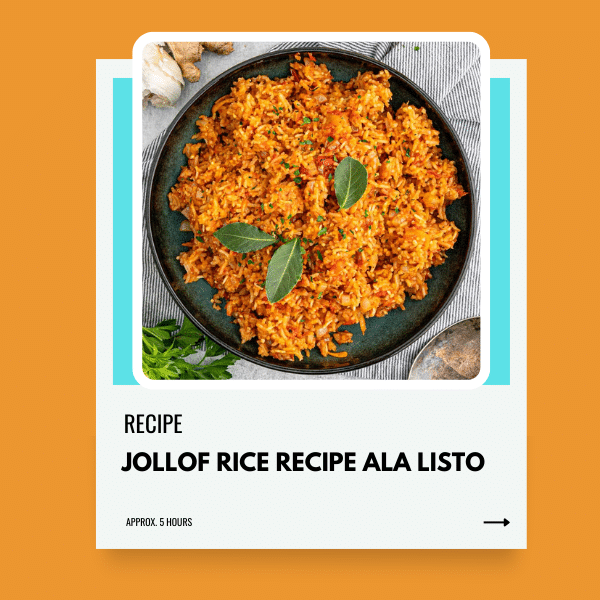 Jollof Rice Recipe ala Listo