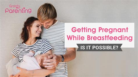 how hard to get pregnant while breastfeeding