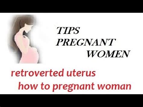 how to get pregnant easily with retroverted uterus