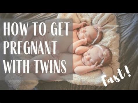 ways to get pregnant for twins